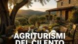 I migliori agriturismi del Cilento: dove dormire e mangiare