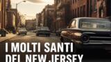 I molti santi del New Jersey stasera su Iris