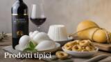 I prodotti tipici del Litorale Domizio: dove comprarli