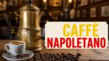 I segreti del caffè napoletano: storia, rito e dove berlo