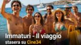 Immaturi Il viaggio stasera su Cine34