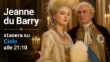 Jeanne du Barry stasera su Cielo: il film con Johnny Depp