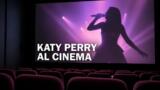 Katy Perry al cinema in Campania: The Lifetimes Tour – Live From Paris dal 2 al 5 settembre