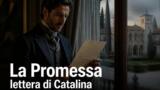 La Promessa: Adriano e la misteriosa lettera di Catalina