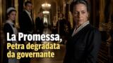La Promessa, Petra degradata da governante