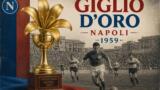La storia del “Giglio d’Oro”: il premio che Napoli ha vinto nel 1959