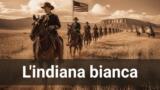 L’indiana bianca stasera su Iris: trama del western del 1953