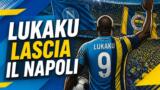 Lukaku lascia il Napoli: ufficiale il passaggio al Fenerbahçe