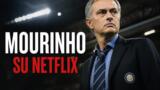 Mourinho, docuserie Netflix dall’11 agosto in tre puntate
