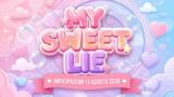 My Sweet Lie, 13 agosto 2026: anticipazioni puntata di oggi