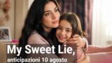 My Sweet Lie, anticipazioni 10 agosto: Suna entra in scena