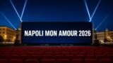 Napoli Mon Amour 2026, cinema gratis in Piazza Garibaldi