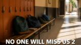 No One Will Miss Us 2, la seconda stagione su Prime Video