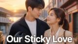 Our Sticky Love: il K-drama in arrivo su Netflix