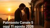 Palinsesto Canale 5 oggi 11 agosto 2026: soap turche e programmi