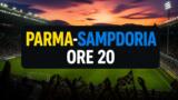 Parma-Sampdoria, stasera l’amichevole: orario e dove vederla in streaming gratis