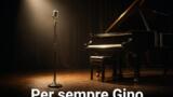 Per sempre Gino stasera su Rai 2: omaggio a Gino Paoli