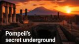 Pompeii’s secret underground, il viaggio negli scavi su La7