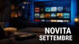 Prime Video, le novità di settembre 2026