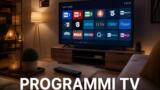 Programmi TV oggi sabato 29 agosto 2026