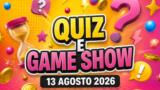 Quiz e game show oggi 13 agosto 2026: Reazione a Catena