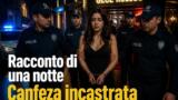 Racconto di una notte, Canfeza incastrata