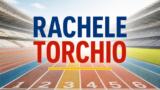Rachele Torchio: biografia, famiglia e la carriera della velocista astigiana