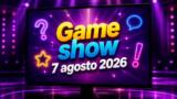 Reazione a Catena e Forum: i game show di oggi 7 agosto 2026