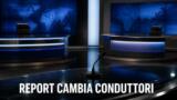 Report, Presutti e Piervincenzi nuovi conduttori