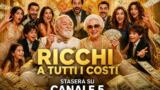 Ricchi a tutti i costi stasera su Canale 5: trama e cast