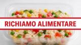 Richiamo insalata di riso La Sorgente per possibile Listeria