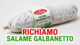 Richiamo salame Galbanetto venduto da biG, i lotti