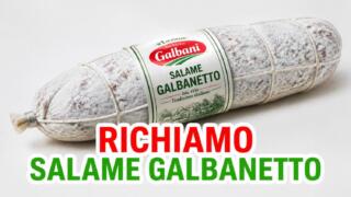 Richiamo salame Galbanetto venduto da biG, i lotti