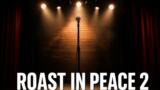 Roast in Peace 2 su Prime Video dal 18 settembre: i vip nel mirino dei comici