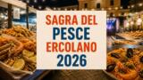 Sagra del Pesce a Ercolano 2026, date e programma