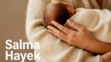 Salma Hayek compie 60 anni e festeggia da nonna: è nato François III