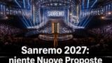 Sanremo 2027: niente Nuove Proposte, Giovani tra i Campioni