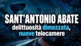 Sant’Antonio Abate, indice di delittuosità quasi dimezzato: nuove telecamere in arrivo