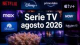 Serie TV da vedere in streaming ad agosto 2026