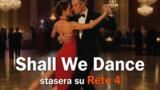 Shall We Dance stasera su Rete 4: trama e cast del film