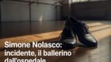 Simone Nolasco: incidente, il ballerino dall’ospedale