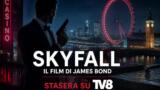 Skyfall il film di James Bond stasera su TV8
