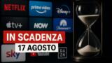 Streaming, 17 agosto: i contenuti in scadenza su Netflix, Prime Video, Disney+ e le altre piattaforme