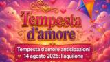 Tempesta d’amore anticipazioni 14 agosto 2026: l’aquilone