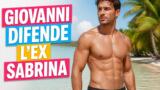Temptation Island, Giovanni Grazioso difende l’ex Sabrina Soussi travolta dalle critiche: «Merita rispetto»