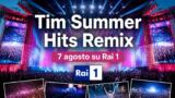 Tim Summer Hits Remix, lo speciale del 7 agosto su Rai 1: cosa vedremo
