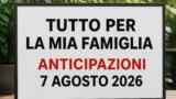 Tutto per la mia famiglia, 7 agosto 2026: anticipazioni puntata di oggi
