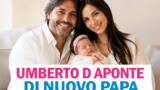Umberto D’Aponte di nuovo papà: è nata Venere, la bambina avuta con la compagna Annette Crispino