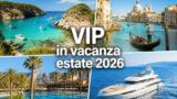 VIP in vacanza estate 2026: le mete dei personaggi della TV