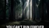 You Can’t Run Forever su Prime Video dal 24 agosto